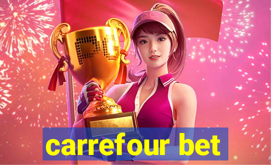 carrefour bet